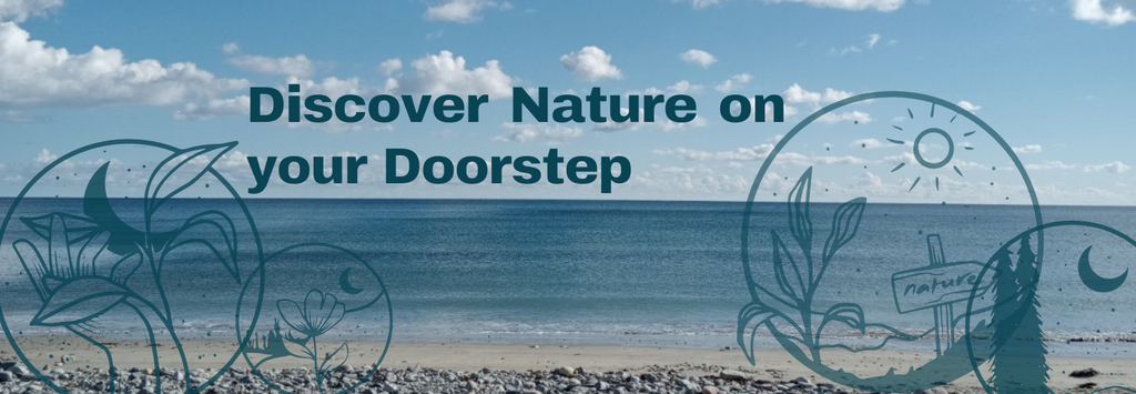 Discover Nature on your Doorstep!