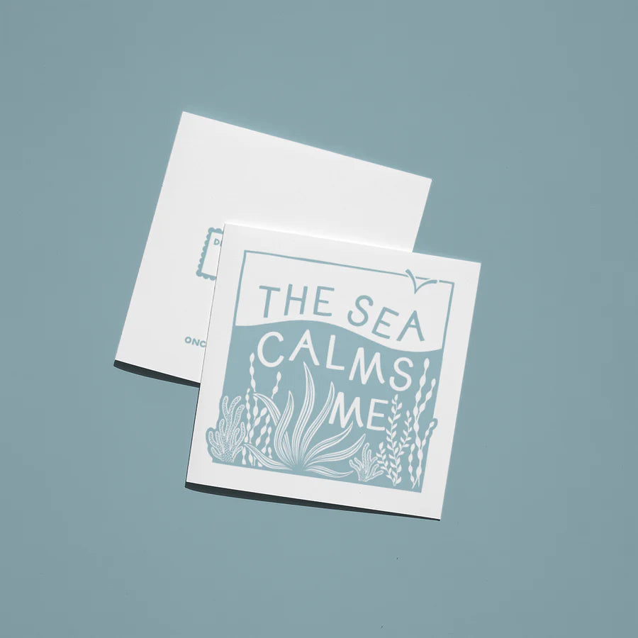 The sea calms me - Screen Printed Greeting Card – Painted Earth